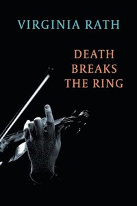 bokomslag Death Breaks the Ring