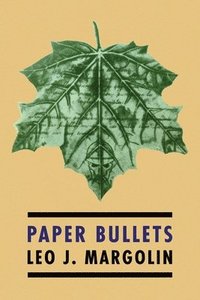 bokomslag Paper Bullets