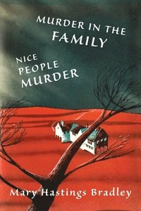 bokomslag Murder in the Family / Nice People Murder