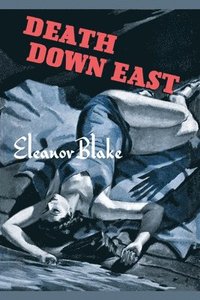 bokomslag Death Down East