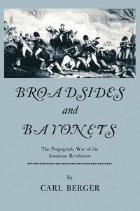 bokomslag Broadsides and Bayonets