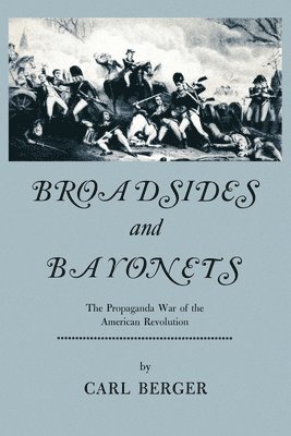 bokomslag Broadsides and Bayonets