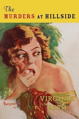 Virginia Rath - Murders at Hillside, Häftad
