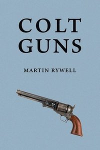 bokomslag Colt Guns