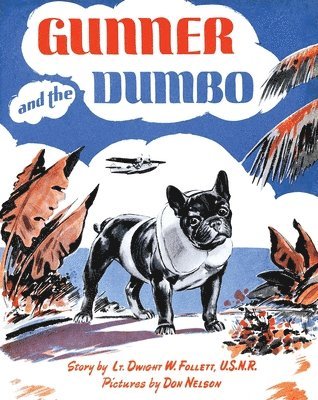 bokomslag Gunner and the Dumbo