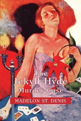 The Jekyll-Hyde Murder Case 1