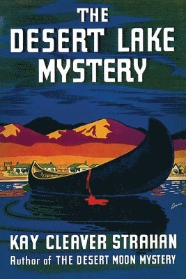 bokomslag The Desert Lake Mystery