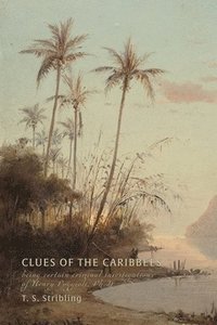 bokomslag Clues of the Caribbees