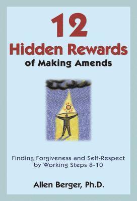 bokomslag 12 Hidden Rewards of Making Amends