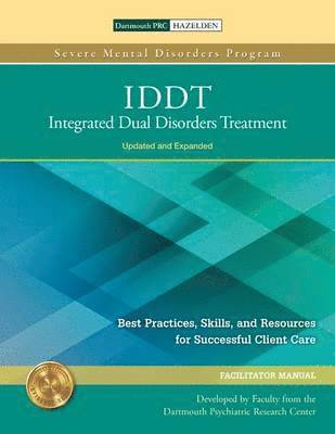 IDDT: Integrated Dual Disorders Treatment