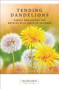 bokomslag Tending Dandelions