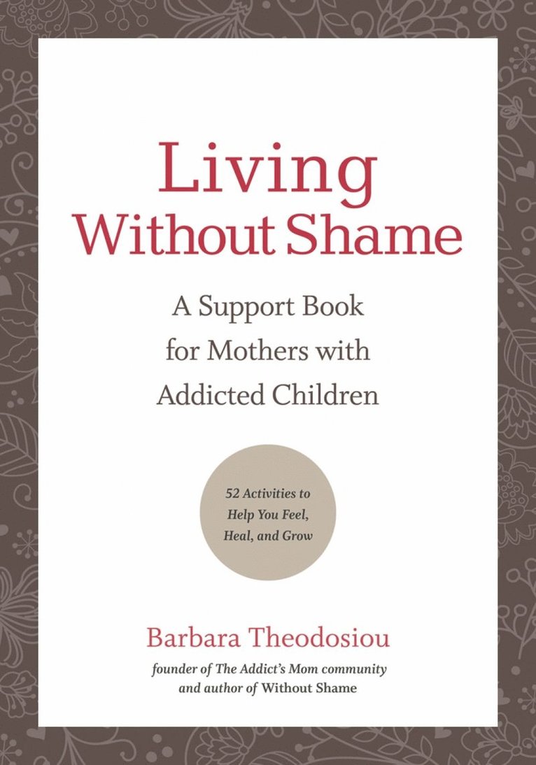 Barbara Theodosiou - Living Without Shame, Häftad