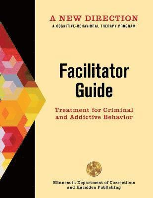 A New Direction: Facilitator Guide 1
