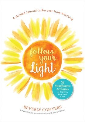 Follow Your Light 1