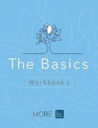 bokomslag My Ongoing Recovery Experience (MORE): The Basics: Workbook 1