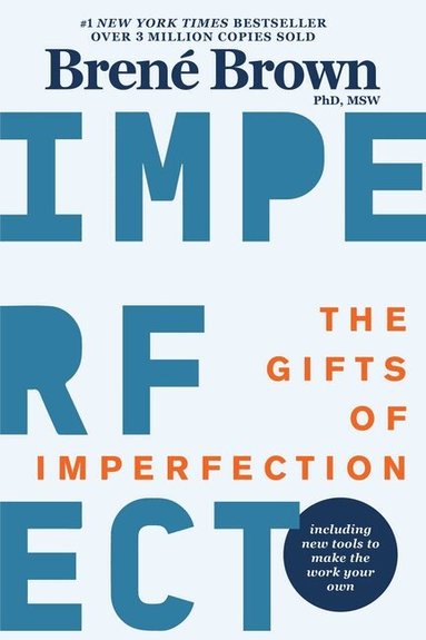 Brene Brown - Gifts of Imperfection, Häftad