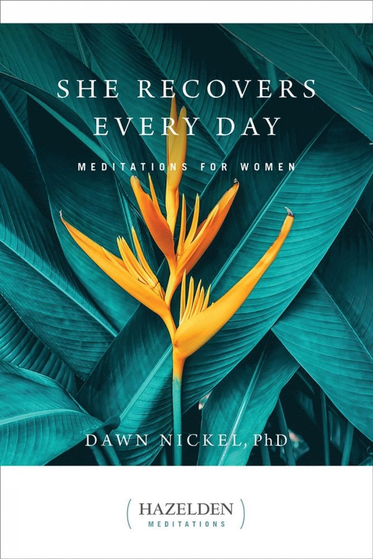 Dawn Nickel - She Recovers Every Day, Häftad
