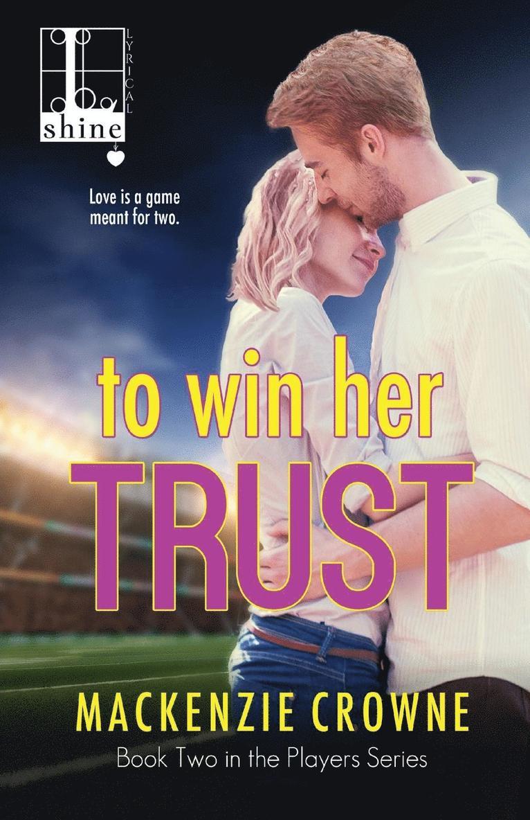 To Win Her Trust 1