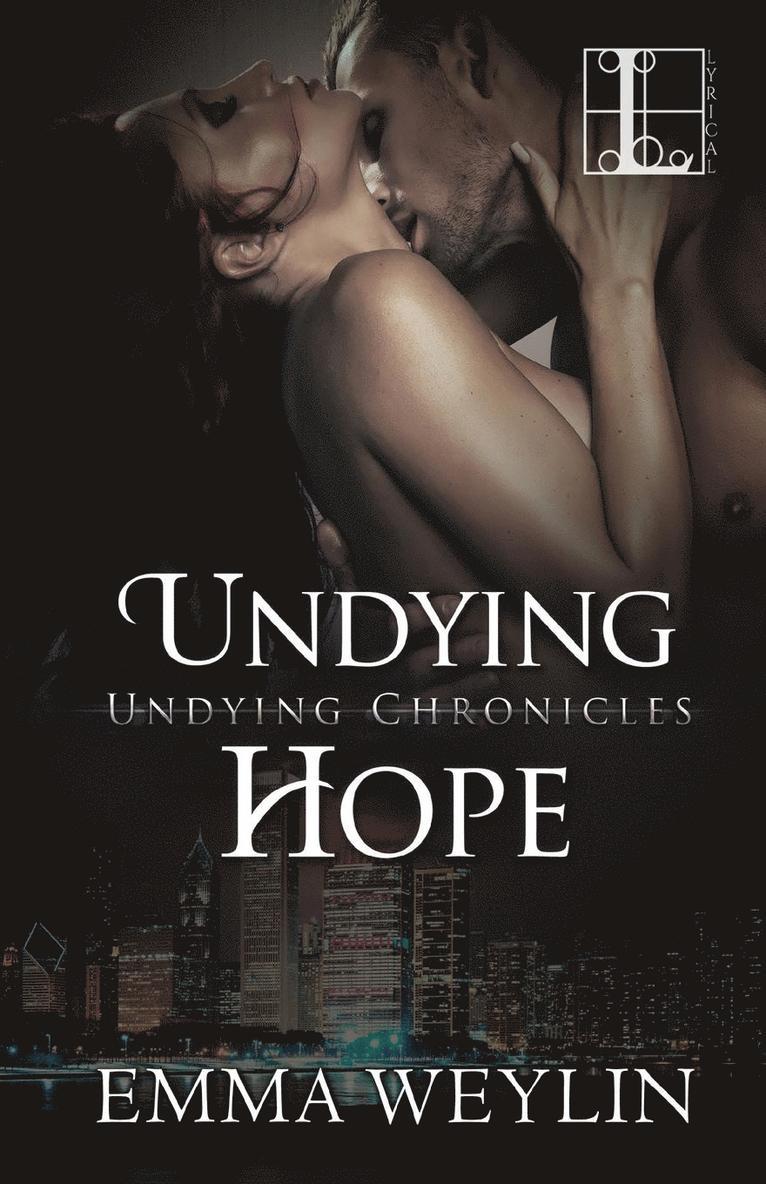 Emma Weyline - Undying Hope, Häftad