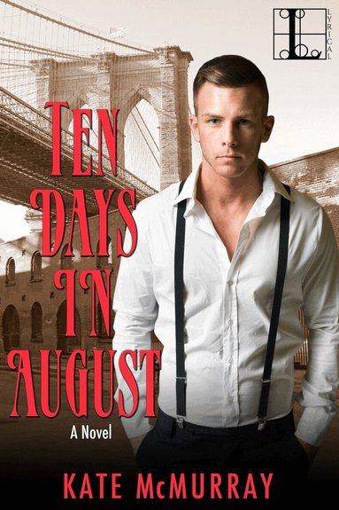 Kate McMurray - Ten Days In August, Häftad