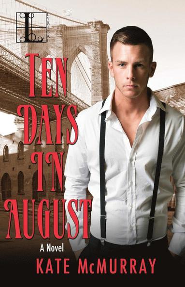 bokomslag Ten Days in August