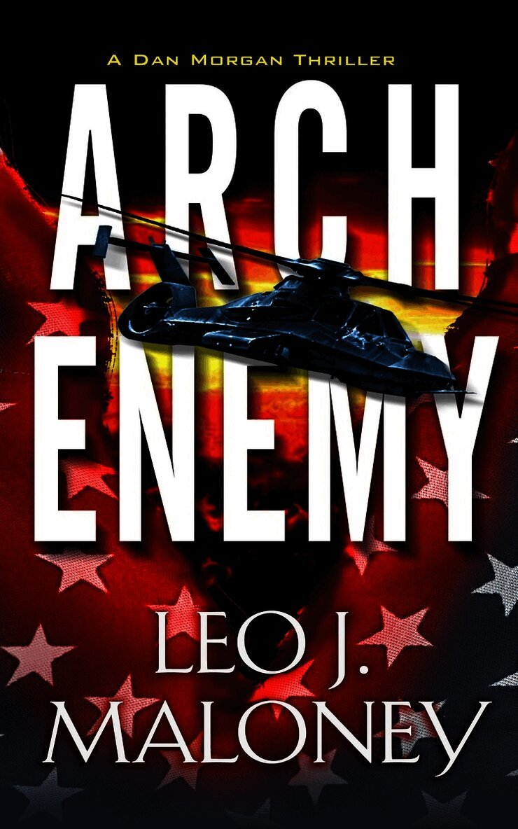 Leo J. Maloney - Arch Enemy, Häftad