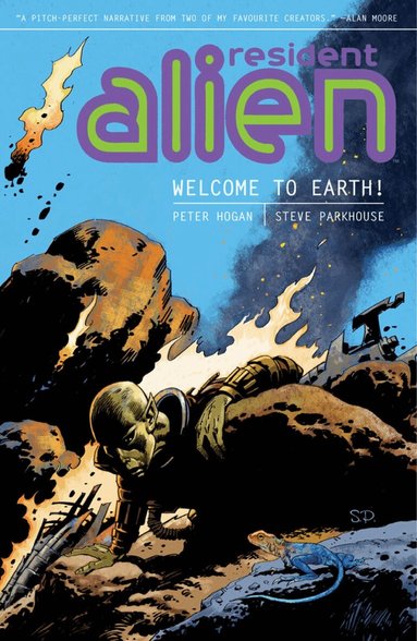 Peter Hogan, Dark Horse - Resident Alien Volume 1: Welcome to Earth!, Häftad