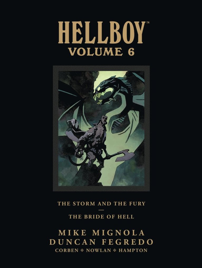 Hellboy Library Edition Volume 6: The Storm And The Fury And The Bride Of Hell 1