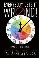 bokomslag Everybody Gets It Wrong! and Other Stories, Volume 1: David Chelsea's 24-Hour Comics