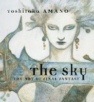 bokomslag Sky, The: The Art Of Final Fantasy Slipcased Edition