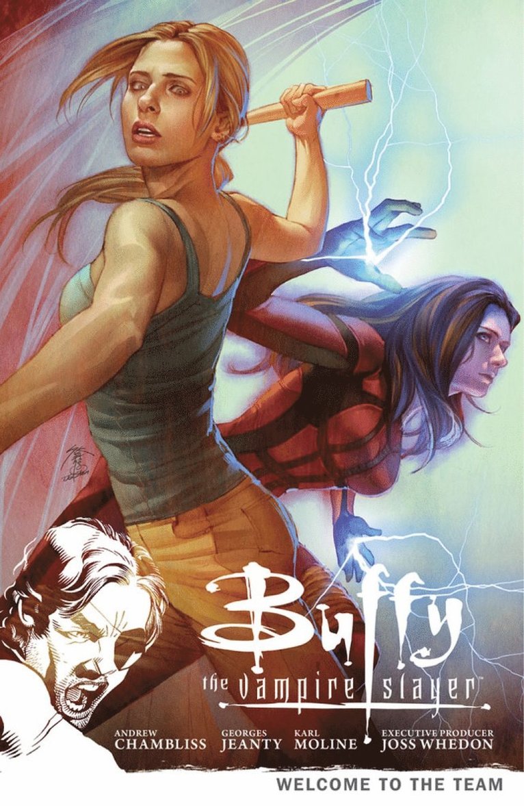 Buffy The Vampire Slayer Season 9 Volume 4: Welcome To The Team