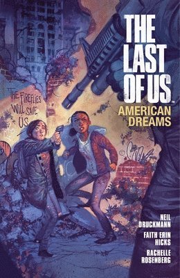 The Last Of Us American Dreams 1