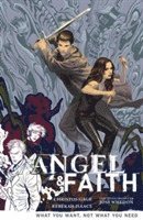 bokomslag Angel And Faith Volume 5: What You Want, Not What You Need
