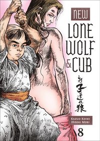 bokomslag New Lone Wolf and Cub Volume 8