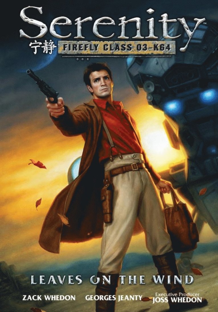 Zack Whedon - Serenity: Leaves on the Wind, Inbunden