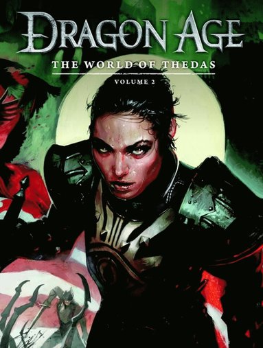 bokomslag Dragon Age: The World of Thedas Volume 2