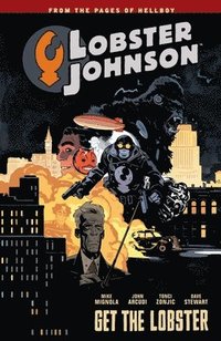 bokomslag Lobster Johnson Volume 4: Get the Lobster