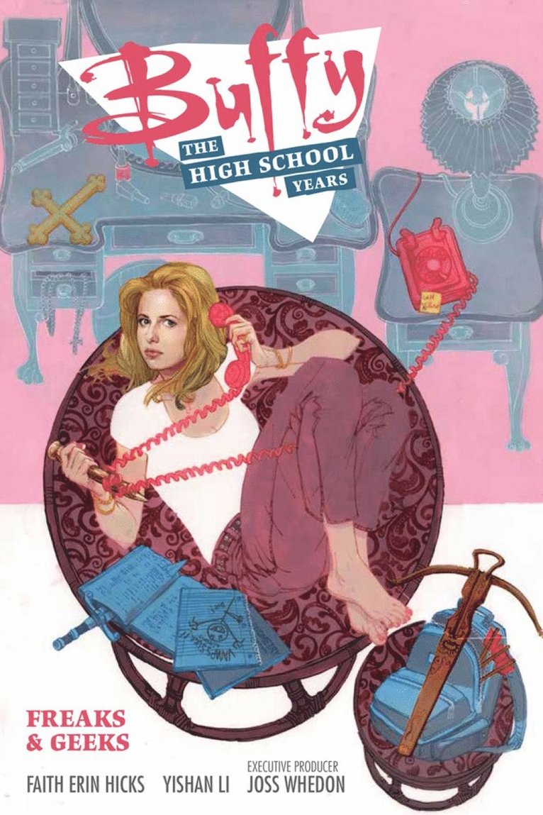 Buffy: The High School Years - Freaks & Geeks