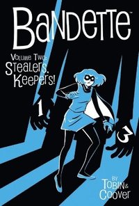 bokomslag Bandette Volume 2: Stealers, Keepers!
