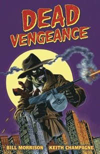 bokomslag Dead Vengeance