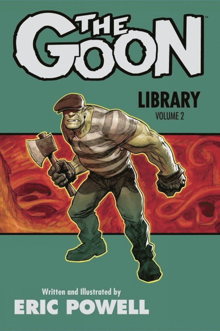Eric Powell - Goon Library, The Volume 2, Inbunden