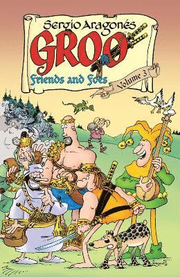 Groo: Friends And Foes Volume 3 1