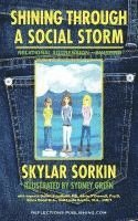 bokomslag Shining Through a Social Storm: Navigating Through Relational Aggression, Bullying, and Popularity