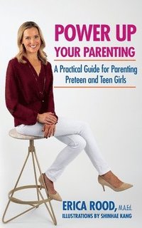 bokomslag Power Up Your Parenting