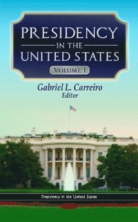bokomslag Presidency in the United States