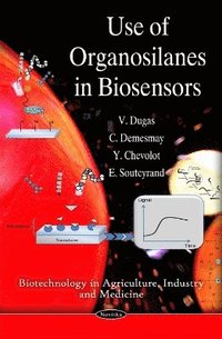 bokomslag Use of Organosilanes in Biosensors