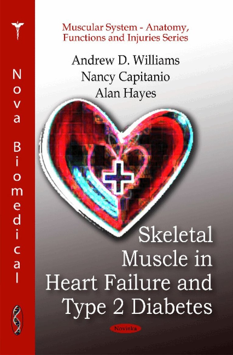 Andrew D Williams, Nancy Capitanio, Alan Hayes - Skeletal Muscle in Heart Failure & Type 2 Diabetes, Häftad