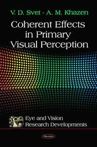 bokomslag Coherent Effects in Primary Visual Perception