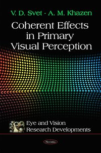 bokomslag Coherent Effects in Primary Visual Perception