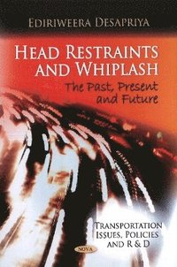 bokomslag Head Restraints & Whiplash
